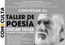 Emite Coneculta la convocatoria del taller de poesía del poeta Óscar Oliva Emite Coneculta la convocatoria del taller de poesía del poeta Óscar Oliva