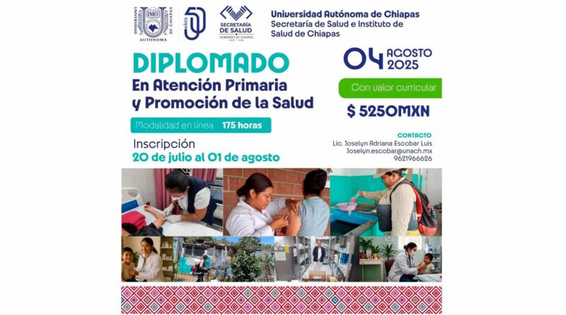 Impartirá UNACH el Diplomado en atención primaria y promoción de la salud