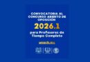La UNACH abre convocatoria para docentes de Tiempo Completo La UNACH abre convocatoria para docentes de Tiempo Completo